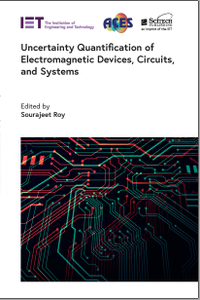 Uncertainty Quantification of Electromagnetic Devices, Circuits, and Systems