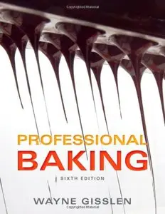 Professional Baking 6th edition (Repost)