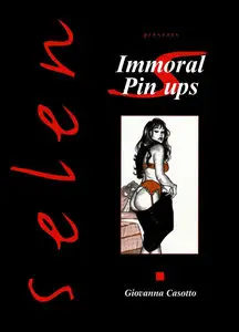 Selen - Immoral Pin-ups