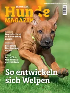 Schweizer Hunde Magazin - September-Oktober 2024