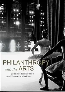 Philanthropy and the Arts