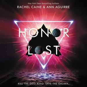 Honor Lost: Honors, Book 3