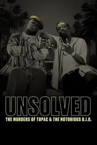 Unsolved: The Murders of Tupac and The Notorious B.I.G. S03E08