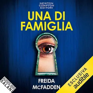 «Una di famiglia» by Freida McFadden