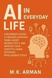 AI in Everyday Life