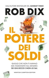 Il potere dei soldi - Rob Dix