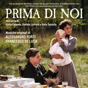 Alessandro Forti - Prima di Noi (Colonna Sonora Originale) (2026) [Official Digital Download]