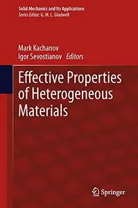 Effective Properties of Heterogeneous Materials (Repost)