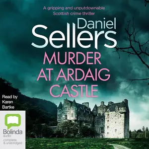 Murder at Ardaig Castle: Detective Lola Harris