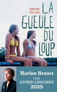 La gueule du loup - Marion Brunet