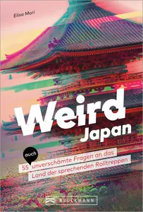 Elisa Mori - Weird Japan