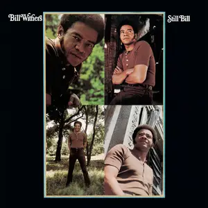 Bill Withers - Still Bill (1972/2015) [Official Digital Download 24-bit/96kHz]