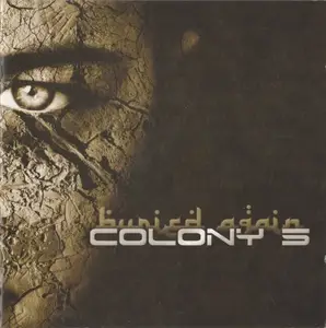 Colony 5 - Buried Again (2008)