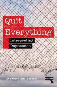 Quit Everything: Interpreting Depression