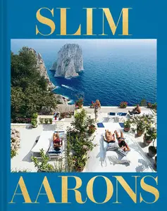 Slim Aarons: The Essential Collection: The Essential Collection