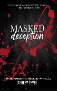 Masked Deception: A MM Erotic Thriller Novella