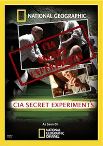 NG Inside - CIA Secret Experiments (NGC) (2007)