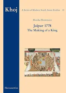 Jaipur 1778: The Making of a King (Khoj)