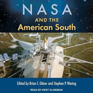 NASA and the American South [Audiobook]