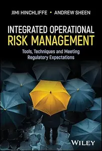Integrated Operational Risk Management