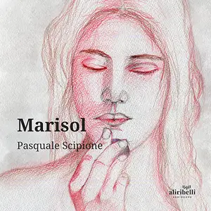 «Marisol (Italian Edition)» by Pasquale Scipione
