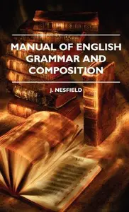 Manual Of English Grammar And Composition - 1st Edition