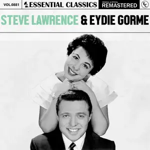 Eydie Gormé - Essential Classics, Vol. 881- Steve Lawrence & Eydie Gorme (2025) [Official Digital Download]