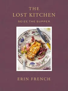 The Lost Kitchen, Volume 3: Seize the Supper (The Lost Kitchen)