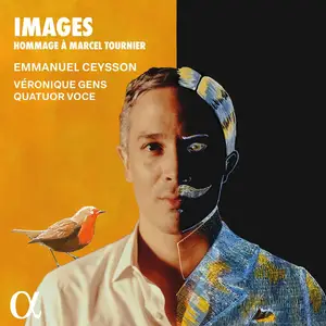 Emmanuel Ceysson - Images. Hommage à Marcel Tournier (2025) [Official Digital Download 24/192]