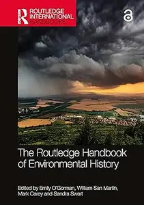 The Routledge Handbook of Environmental History