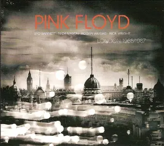 Pink Floyd - London '66–'67 (Remastered) (1995/2005)