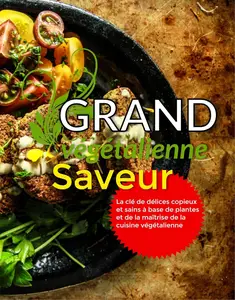 Alice Beckhams, "Grande saveur végétalienne"