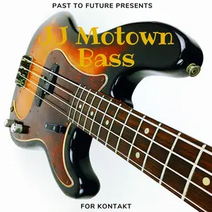 PastToFutureReverbs JJ Motown Bass For Kontakt! KONTAKT