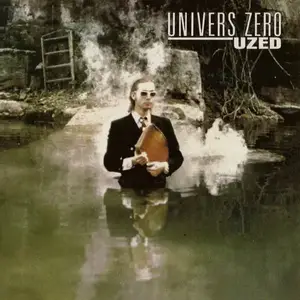 Univers Zero - 10 Studio Albums (1977-2014)