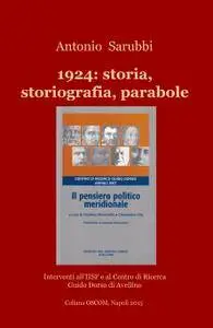 1924: storia, storiografia, parabole