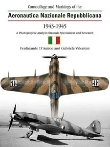The Camouflage & Markings of the Aeronautica Nazionale Repubblicana 1943-45