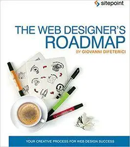 The Web Designer's Roadmap (repost)