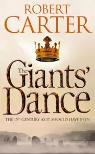 «The Giants’ Dance» by Robert Carter