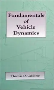 Fundamentals of Vehicle Dynamics (repost)