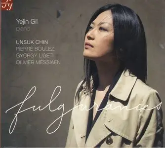 Yejin Gil – Yejin Gil Joue Chin, Boulez, Ligeti, Messiaen (2014)