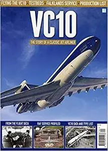 VC10 The Story of a Classic Jet Airliner