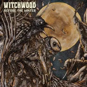 Witchwood - Before the Winter (2020)
