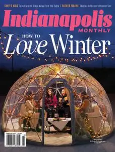 Indianapolis Monthly - February 2023