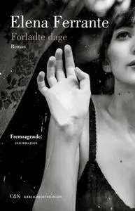 «Forladte Dage» by Elena Ferrante