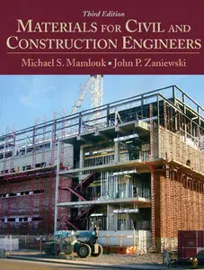 Materials for Civil and Construction Engineers (3rd Edition) (Repost)