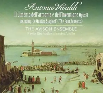 Pavlo Beznosiuk, The Avison Ensemble - Antonio Vivaldi: Il Cimento dell'armonia e dell'inventione, Op.8 (2011)