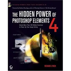 The Hidden Power of Photoshop Elements 4  (Repost) 