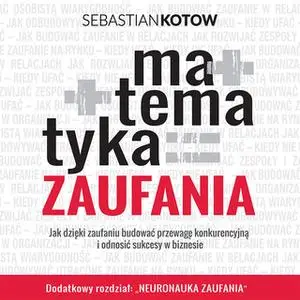 «Matematyka Zaufania» by Sebastian Kotow
