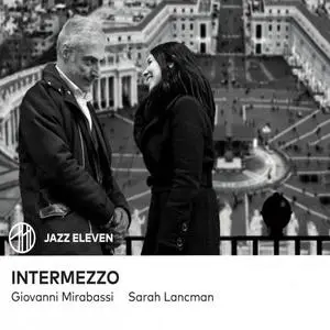 Giovanni Mirabassi, Sarah Lancman - Intermezzo (2019) [Official Digital Download]