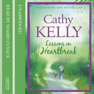 «Lessons in Heartbreak» by Cathy Kelly